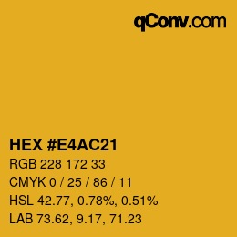 Farbcode: HEX #E4AC21 | qconv.com