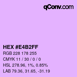 Color code: HEX #E4B2FF | qconv.com