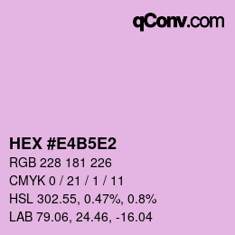 カラーコード: HEX #E4B5E2 | qconv.com