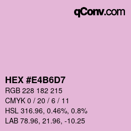 Color code: HEX #E4B6D7 | qconv.com
