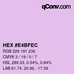 カラーコード: HEX #E4BFEC | qconv.com