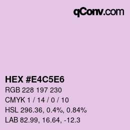 Color code: HEX #E4C5E6 | qconv.com