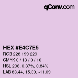 Color code: HEX #E4C7E5 | qconv.com