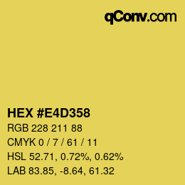 Color code: HEX #E4D358 | qconv.com