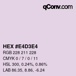 Color code: HEX #E4D3E4 | qconv.com