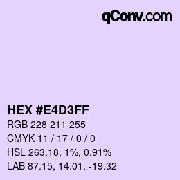 Color code: HEX #E4D3FF | qconv.com