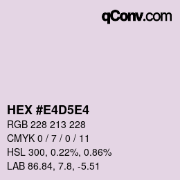 Código de color: HEX #E4D5E4 | qconv.com