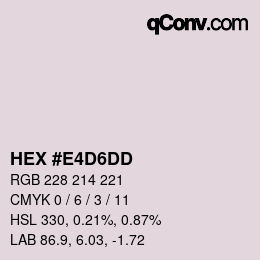 カラーコード: HEX #E4D6DD | qconv.com