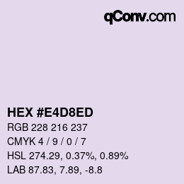 カラーコード: HEX #E4D8ED | qconv.com