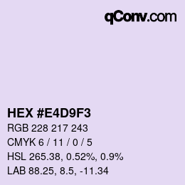 Color code: HEX #E4D9F3 | qconv.com