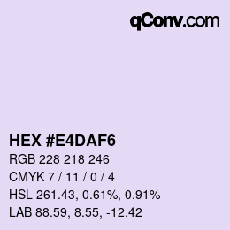Color code: HEX #E4DAF6 | qconv.com
