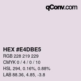 カラーコード: HEX #E4DBE5 | qconv.com