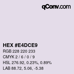 Color code: HEX #E4DCE9 | qconv.com