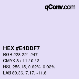 Color code: HEX #E4DDF7 | qconv.com