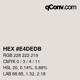 Color code: HEX #E4DEDB | qconv.com