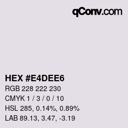 Color code: HEX #E4DEE6 | qconv.com