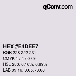 カラーコード: HEX #E4DEE7 | qconv.com
