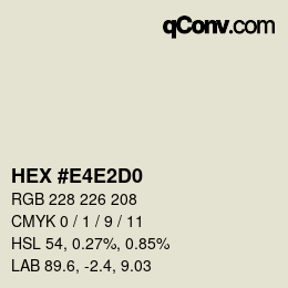 カラーコード: HEX #E4E2D0 | qconv.com