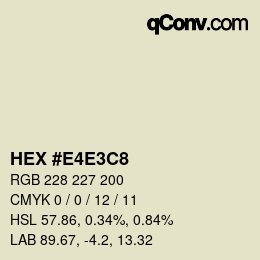 Color code: HEX #E4E3C8 | qconv.com