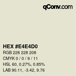 Color code: HEX #E4E4D0 | qconv.com