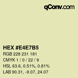 カラーコード: HEX #E4E7B5 | qconv.com