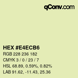 Color code: HEX #E4ECB6 | qconv.com