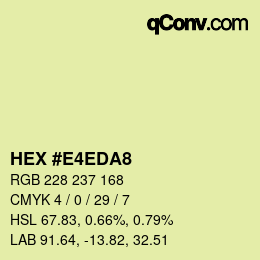 カラーコード: HEX #E4EDA8 | qconv.com