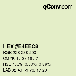 Farbcode: HEX #E4EEC8 | qconv.com
