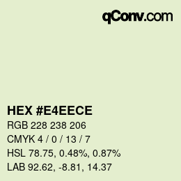 Color code: HEX #E4EECE | qconv.com