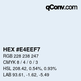Farbcode: HEX #E4EEF7 | qconv.com