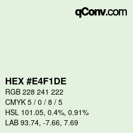 カラーコード: HEX #E4F1DE | qconv.com
