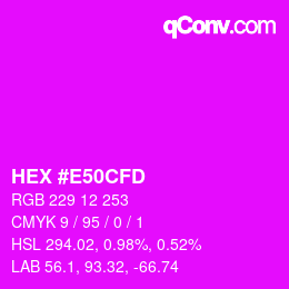 Color code: HEX #E50CFD | qconv.com