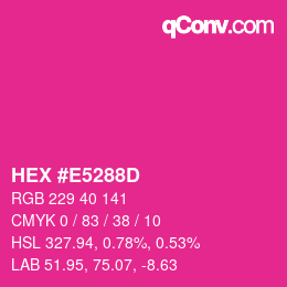 Color code: HEX #E5288D | qconv.com