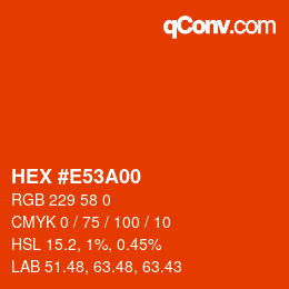 Color code: HEX #E53A00 | qconv.com
