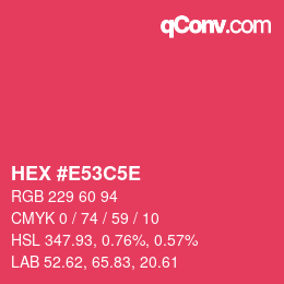 Farbcode: HEX #E53C5E | qconv.com