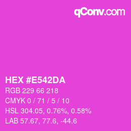 Color code: HEX #E542DA | qconv.com