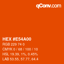Código de color: HEX #E54A00 | qconv.com