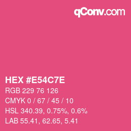 Color code: HEX #E54C7E | qconv.com