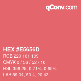 Color code: HEX #E5656D | qconv.com