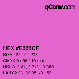 カラーコード: HEX #E565CF | qconv.com