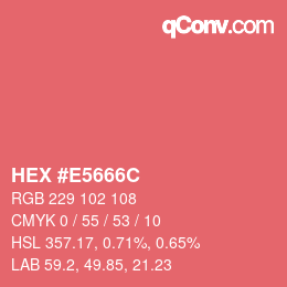 Color code: HEX #E5666C | qconv.com