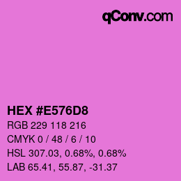 颜色代码: HEX #E576D8 | qconv.com
