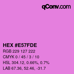 カラーコード: HEX #E57FDE | qconv.com