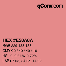 Color code: HEX #E58A8A | qconv.com