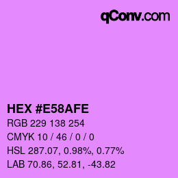 Color code: HEX #E58AFE | qconv.com