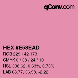 Farbcode: HEX #E58EAD | qconv.com