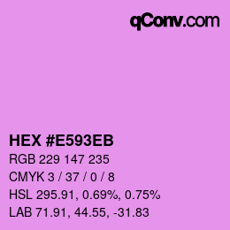 カラーコード: HEX #E593EB | qconv.com