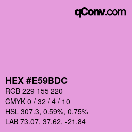 カラーコード: HEX #E59BDC | qconv.com