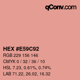 Color code: HEX #E59C92 | qconv.com