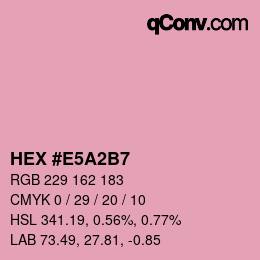 カラーコード: HEX #E5A2B7 | qconv.com